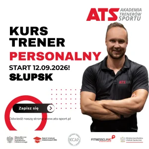 Szkolenie Trenera Personalnego ATS-SPORT w Słupsku prowadzone przez doświadczonego wykładowcę branży fitness.