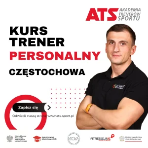 Kurs trenera personalnego Częstochowa