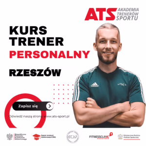 Kurs trenera personalnego + instruktora siłowni RZESZÓW ATS-SPORT