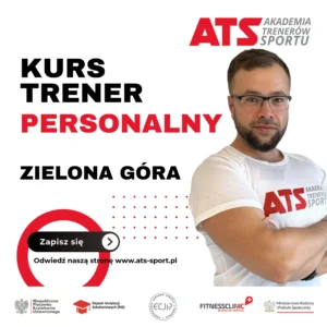 GRUPOWY Kurs trenera personalnego + instruktor siłowni - Zielona Góra (16-05-2026)